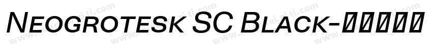 Neogrotesk SC Black字体转换